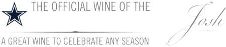 Official wine of the Dallas Cowboys
